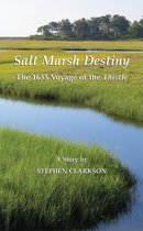 Salt Marsh Destiny