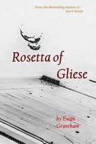 Rosetta of Gliese