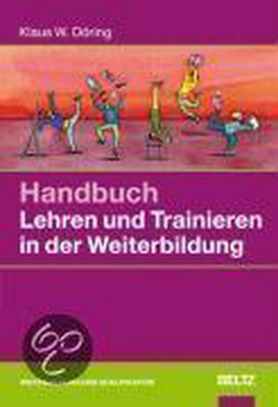 Handbuch Lehren und Trainieren in der Weiterbildung - cover