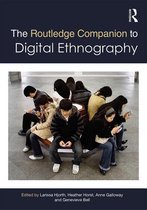Routledge Media and Cultural Studies Companions - The Routledge Companion to Digital Ethnography