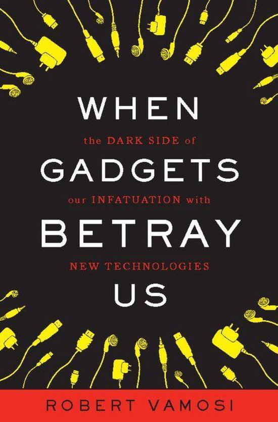 When Gadgets Betray Us - cover