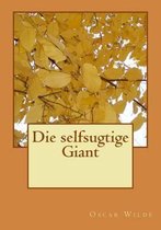 Die selfsugtige Giant