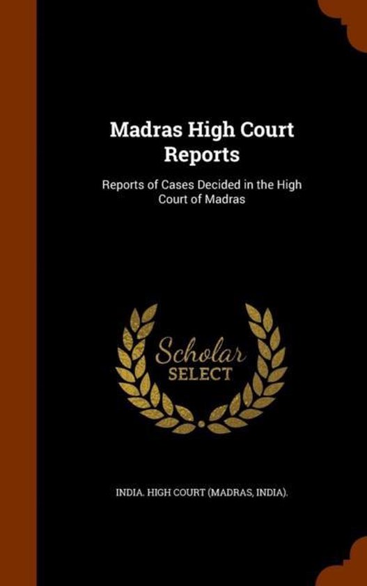 Madras High Court Reports 9781346010052 Boeken
