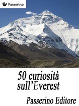 50 curiosità sull'Everest