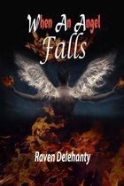 When An Angel Falls