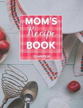 Moms Recipe Books to Write in