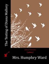 The Testing of Diana Mallory