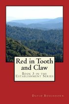 Red in Tooth and Claw