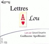 Lettres a Lou, lu par Gerard Desarthe