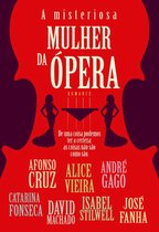 A Misteriosa Mulher da Ópera