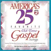 America's 25 Favorite Old Time Gospel Songs, Vol. 2