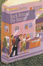 Back Around the Houses