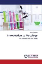 Introduction to Mycology