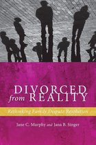 Families, Law, and Society 5 - Divorced from Reality