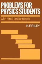 Problems for Physics Students