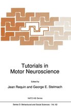 Tutorials in Motor Neuroscience