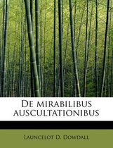 de Mirabilibus Auscultationibus