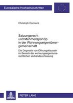 Satzungsrecht Und Mehrheitsprinzip in Der Wohnungseigentuemergemeinschaft