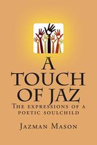 A Touch of Jaz