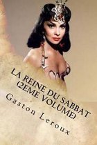 La Reine du Sabbat (2eme Volume)