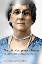 The L.M. Montgomery Reader