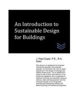 An Introduction to Sustainable Design for Buildings