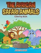 The African Safari Animals Coloring Book