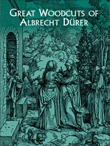 Great Woodcuts of Albrecht D�Rer