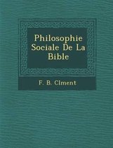 Philosophie Sociale de La Bible