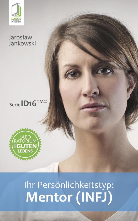 Ihr Persönlichkeitstyp: Mentor (INFJ) - cover