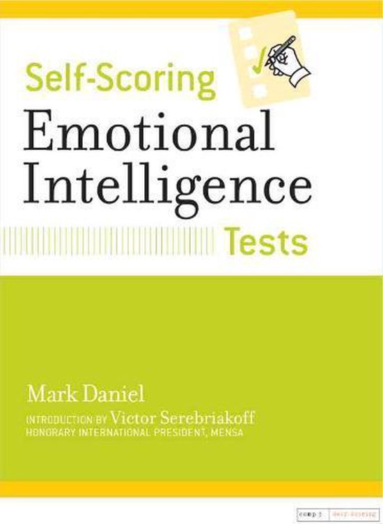 Self Scoring Emotional Intelligence Tests Mark Daniel 9780760723708 Boeken Bol Com