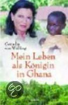 Mein Leben als Königin in Ghana