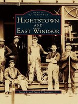 Images of America - Hightstown and East Windsor