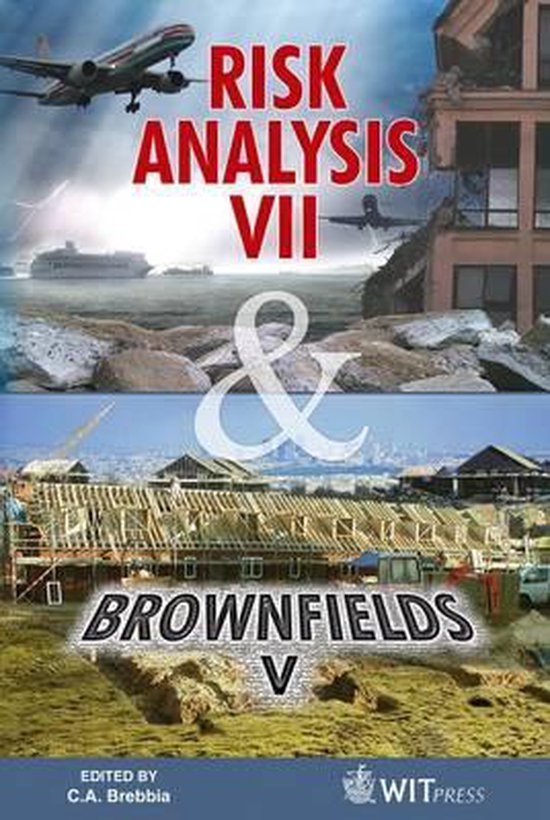 Risk Analysis VII & Brownfields V