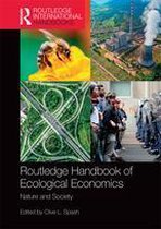 Routledge International Handbooks - Routledge Handbook of Ecological Economics