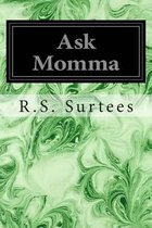 Ask Momma