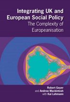Integrating UK and European Social Policy