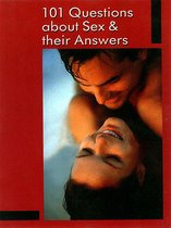 101 Questions About Sex & Their Answers