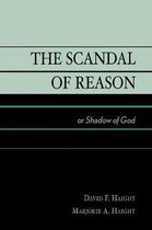 The Scandal of Reason
