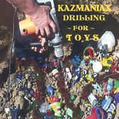 Drilling for Toys