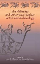 The Philistines and Other  Sea Peoples  in Text and Archaeology