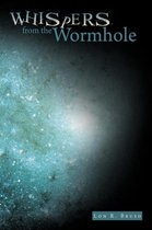 Whispers from the Wormhole