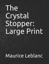 The Crystal Stopper