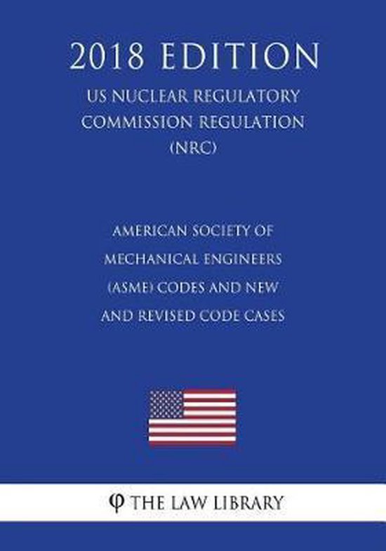 American Society of Mechanical Engineers (Asme) Codes and New and ...