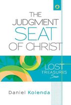 The Judgment Seat of Christ. A life-changing eternal perspective