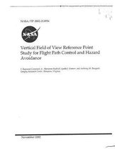 Vertical Field of View Reference Point Study for Flight Path Control and Hazard Avoidance