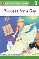 Penguin Young Readers 2 -  Princess for a Day