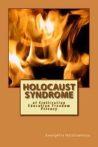 Holocaust Syndrome