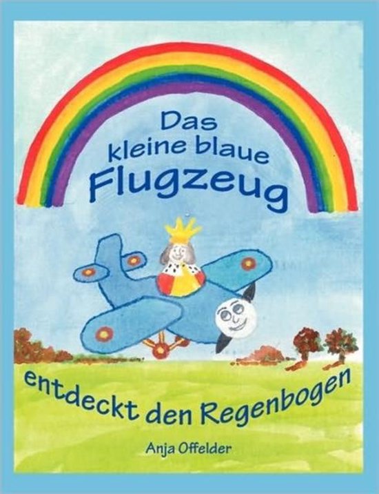 Das kleine blaue Flugzeug entdeckt den Regenbogen - cover