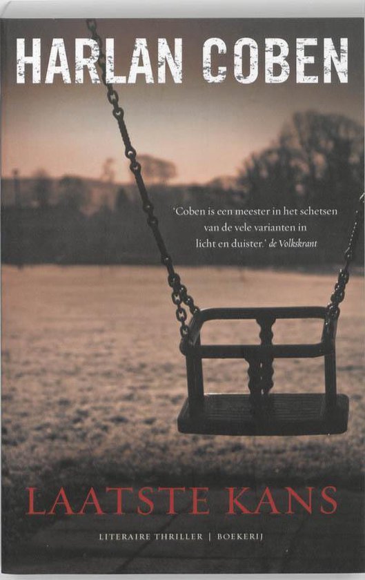 Boekcover met de titel 'Laatste Kans'. Een lege schommel in een park op de achtergrond.